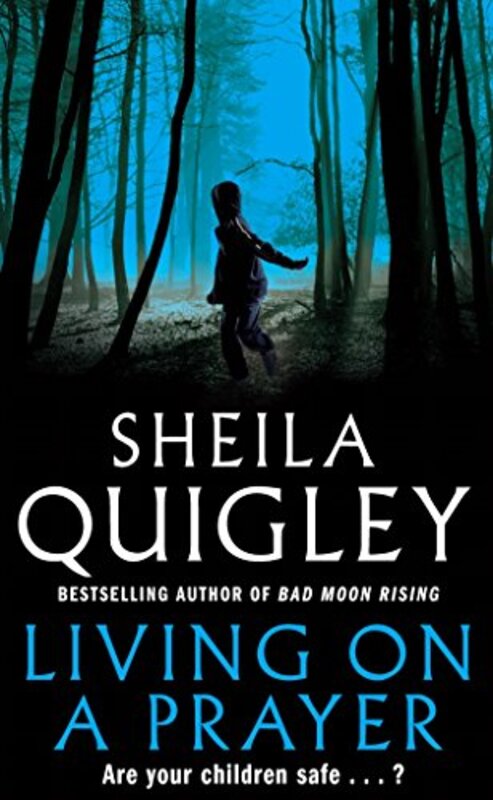 Book cover for "Living On A Prayer" by Sheila Quigley