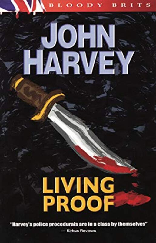 Book cover for "Living Proof" by John Harvey