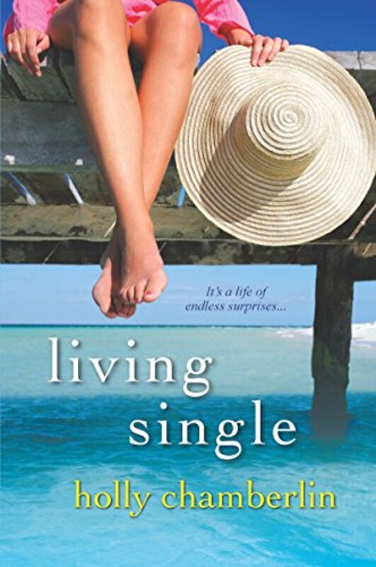 Book cover for "Living Single" by Holly Chamberlin