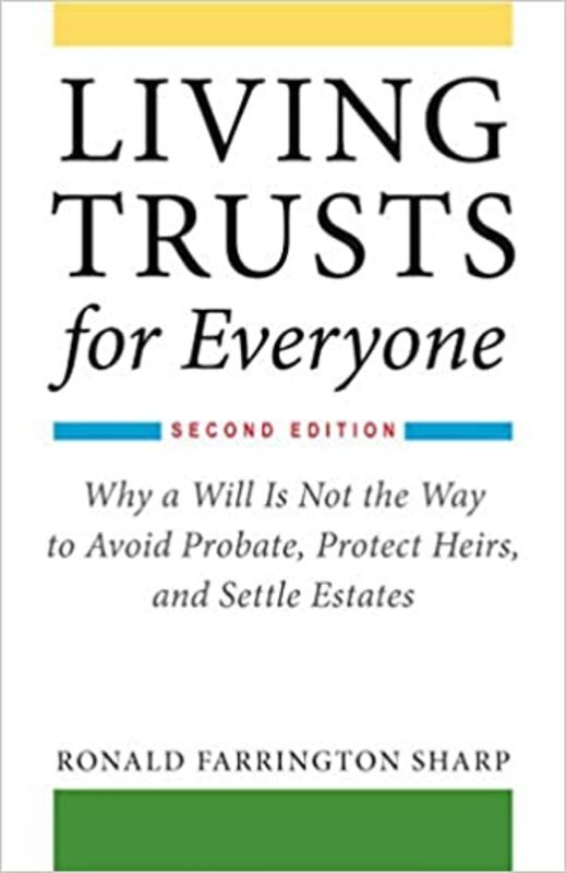 Book cover for "Living Trusts for Everyone" by Ronald Farrington Sharp