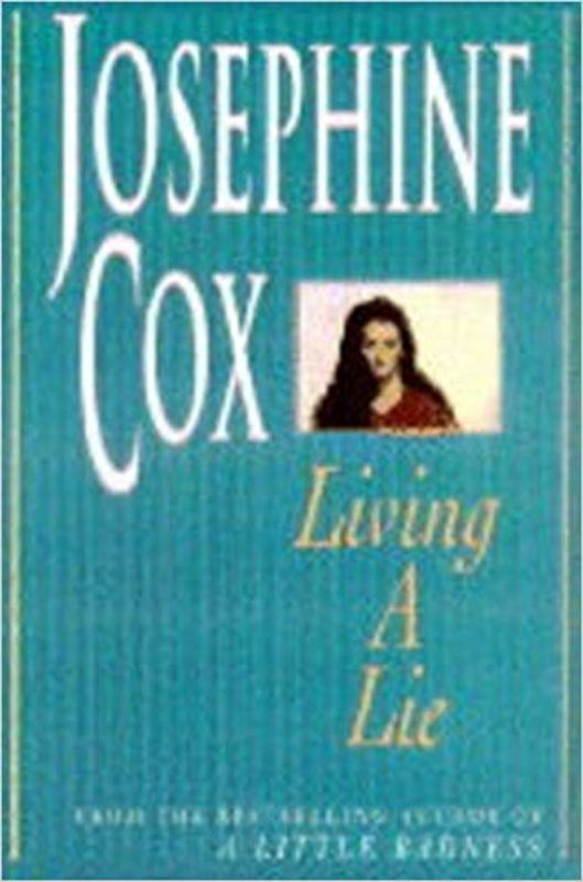 Book cover for "Living a Lie" by Josephine Cox
