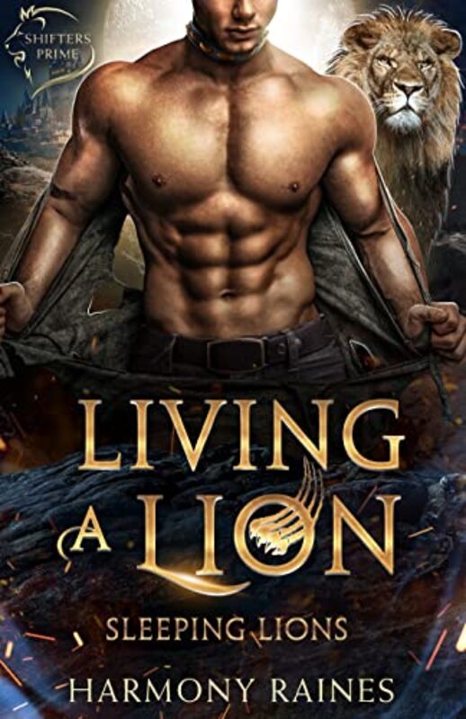 Book cover for "Living a Lion" by Harmony Raines