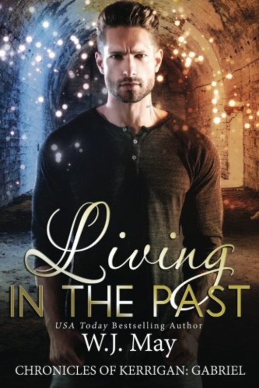 Book cover for "Living in the Past" by WJ May