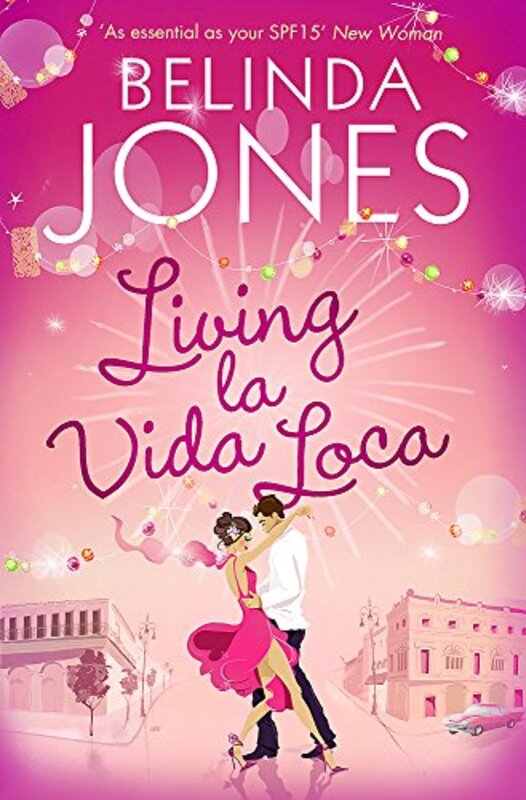 Book cover for "Living la Vida Loca/Dancing Girls" by Belinda Jones