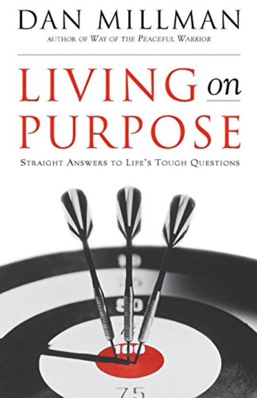 Book cover for "Living on Purpose" by Dan Millman
