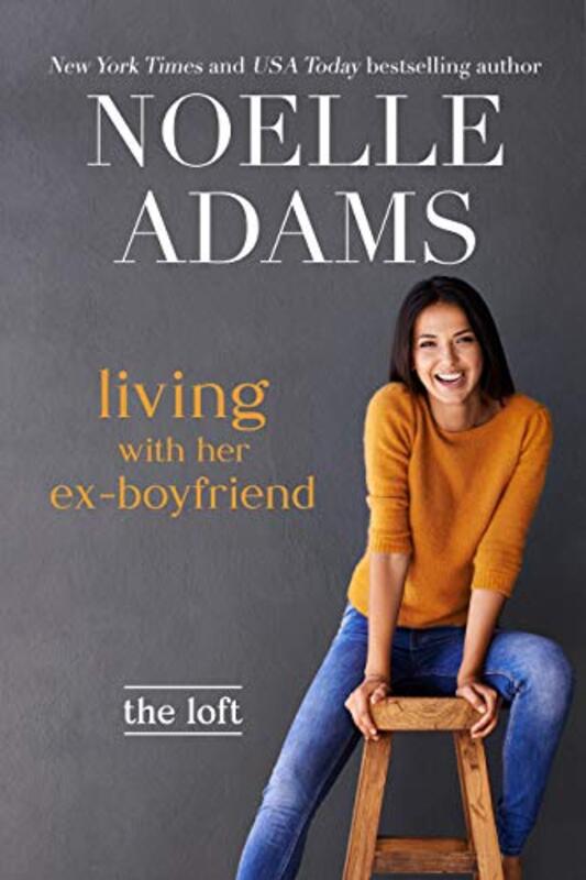 Book cover for "Living with Her Ex-Boyfriend" by Noelle Adams