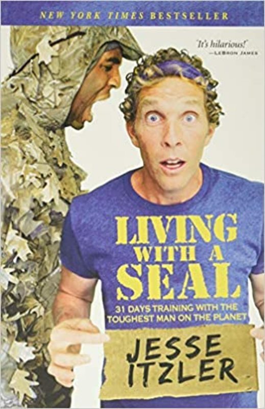 Book cover for "Living with a SEAL" by Jesse Itzler