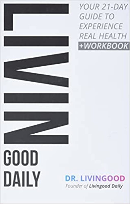 Book cover for "Livingood Daily" by Dr. Livingood