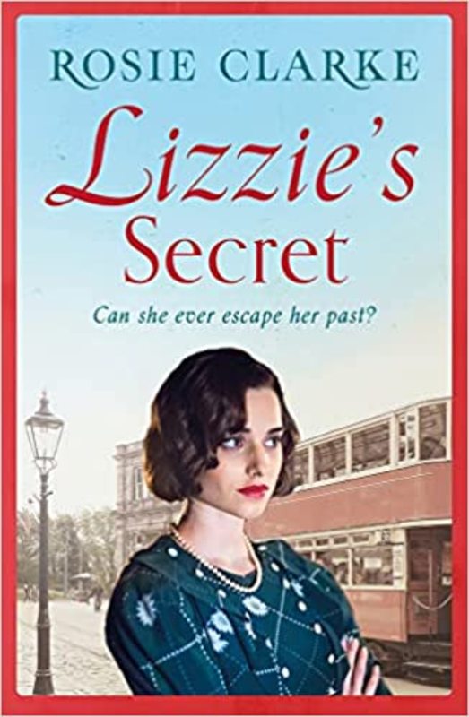 Book cover for "Lizzie's Secret" by Rosie Clarke