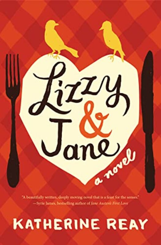 Book cover for "Lizzy and Jane" by Katherine Reay