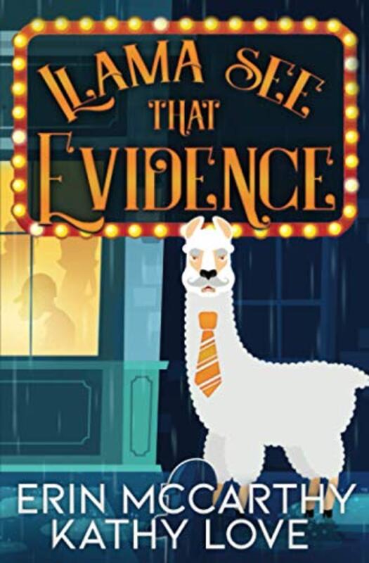Book cover for "Llama See That Evidence" by Kathy Love
