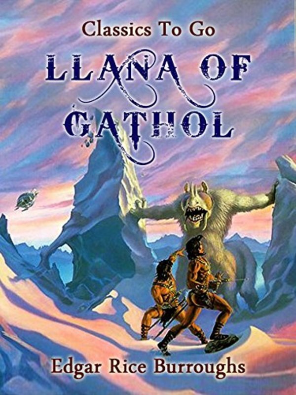 Book cover for "Llana of Gathol" by Edgar Rice Burroughs