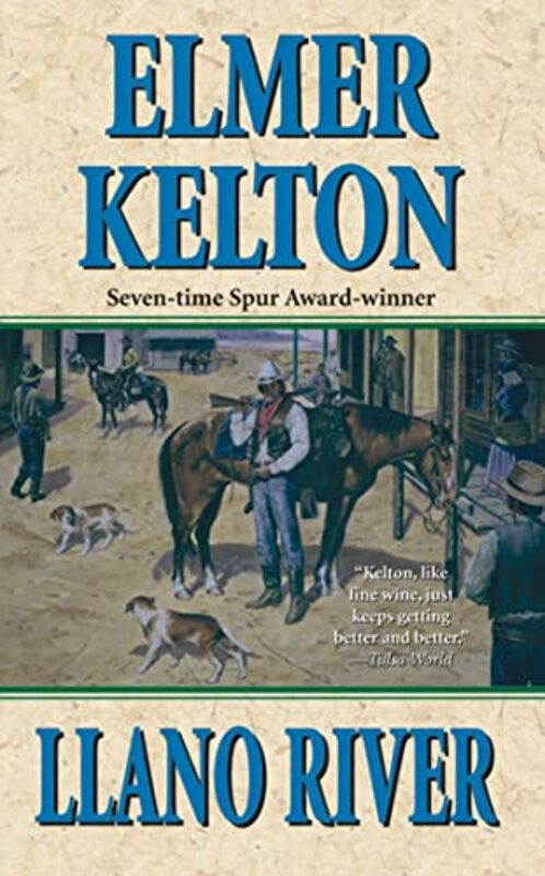 Book cover for "Llano River" by Elmer Kelton