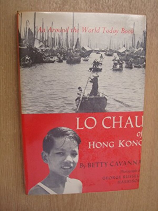 Book cover for "Lo Chau of Hong Kong" by Betsy Allen