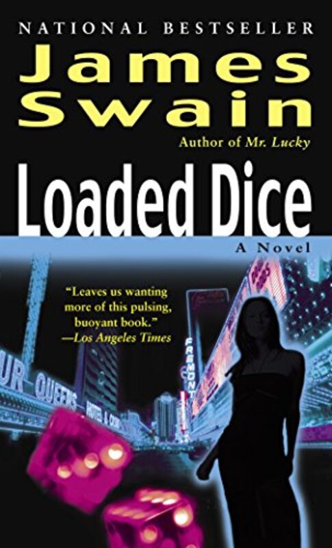 Book cover for "Loaded Dice" by James Swain