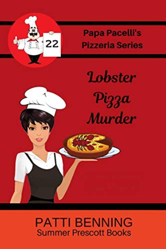 Book cover for "Lobster Pizza Murder" by Patti Benning