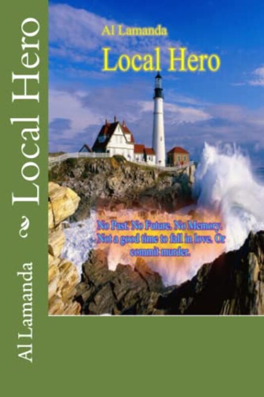 Book cover for "Local Hero" by Al Lamanda