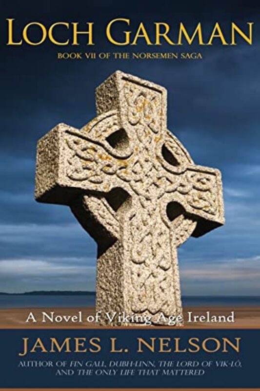 Book cover for "Loch Garman" by James L Nelson