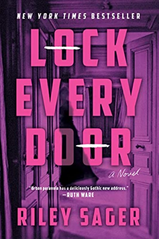 Book cover for "Lock Every Door" by Riley Sager