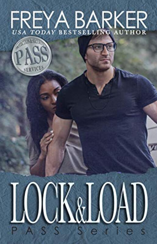 Book cover for "Lock and Load" by Freya Barker