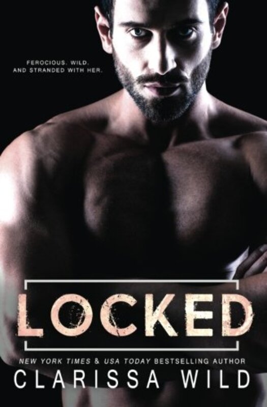 Book cover for "Locked" by Clarissa Wild