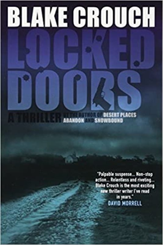 Book cover for "Locked Doors" by Blake Crouch