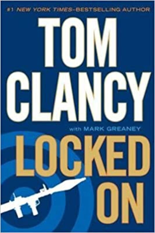 Book cover for "Locked On" by Mark Greaney