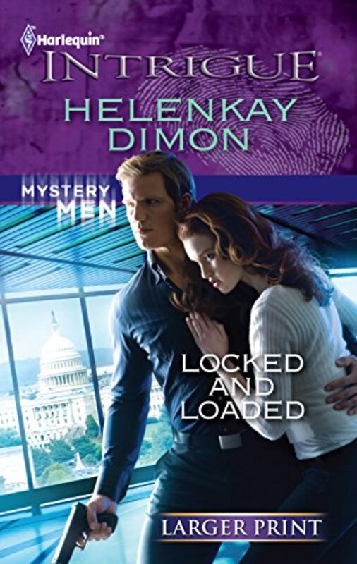 Book cover for "Locked and Loaded" by HelenKay Dimon