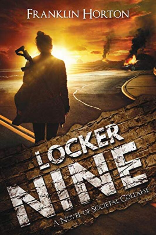 Book cover for "Locker Nine" by Franklin Horton