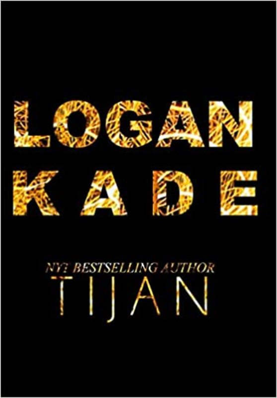 Book cover for "Logan Kade" by Tijan