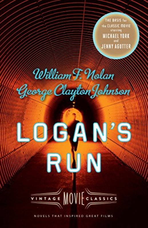 Book cover for "Logan's Run" by William Nolan