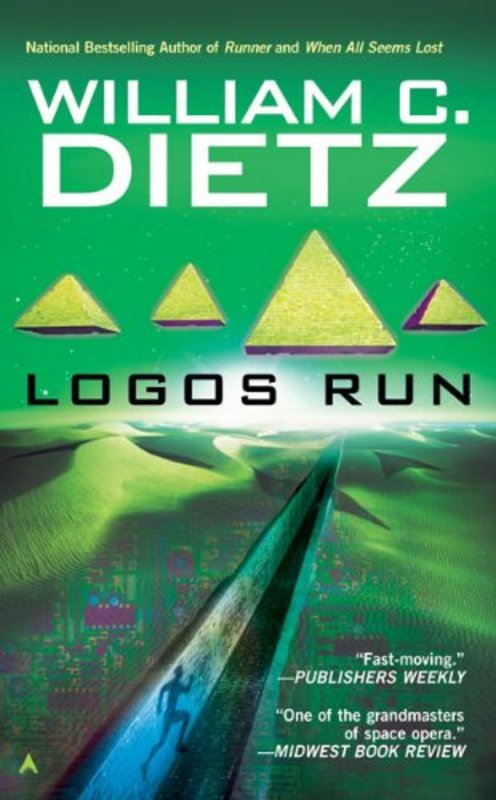 Book cover for "Logos Run" by William C Dietz