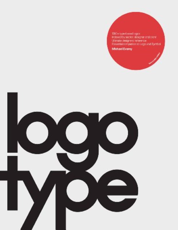Book cover for "Logotype" by Michael Evamy