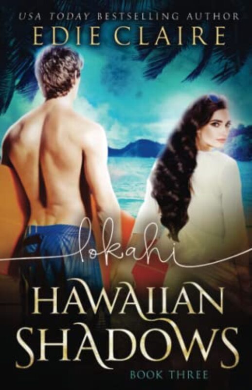 Book cover for "Lokahi" by Edie Claire