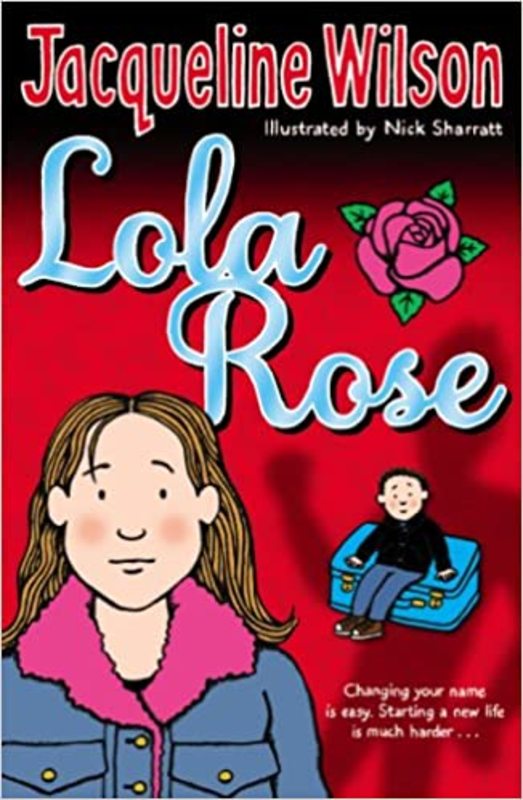 Book cover for "Lola Rose" by Jacqueline Wilson