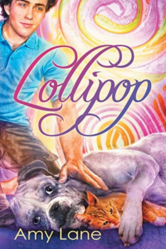 Book cover for "Lollipop" by Amy Lane