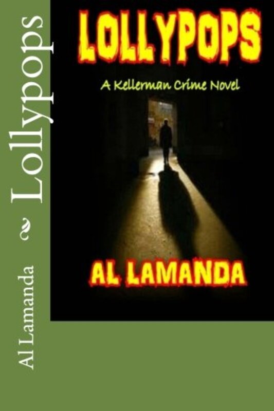Book cover for "Lollypops" by Al Lamanda