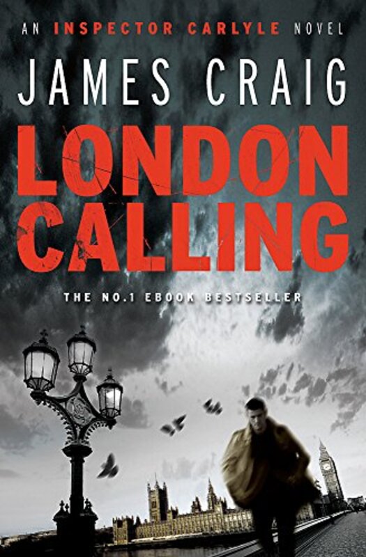 Book cover for "London Calling" by James Craig