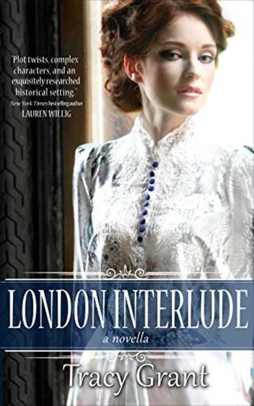 Book cover for "London Interlude" by Tracy Grant