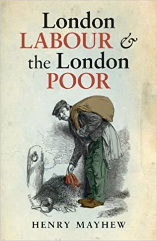 Book cover for "London Labour and the London Poor" by Henry Mayhew