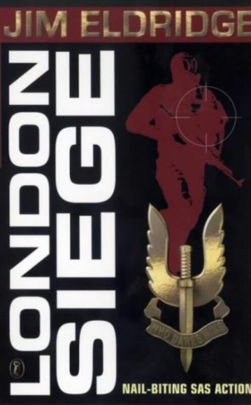 Book cover for "London Siege" by Jim Eldridge