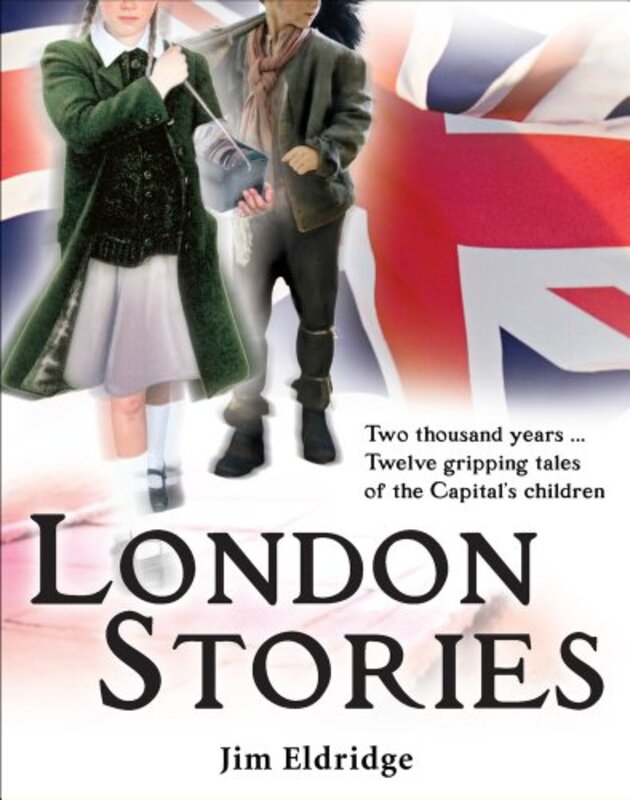 Book cover for "London Stories" by Jim Eldridge
