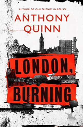 Book cover for "London, Burning" by Anthony Quinn