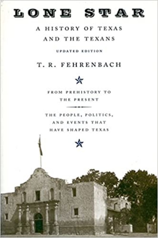 Book cover for "Lone Star" by T. R. Fehrenbach