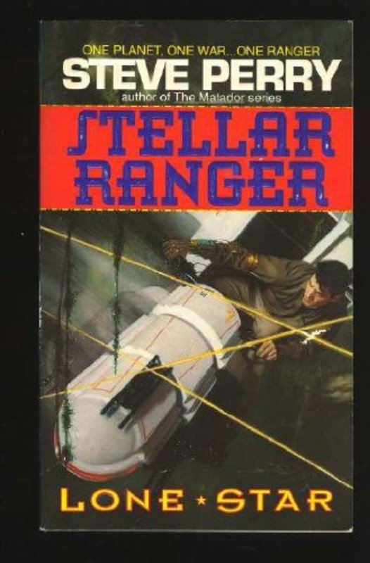 Book cover for "Lone Star" by Steve Perry