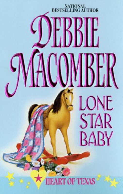Book cover for "Lone Star Baby" by Debbie Macomber