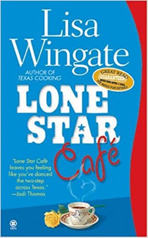 Book cover for "Lone Star Cafe" by Lisa Wingate