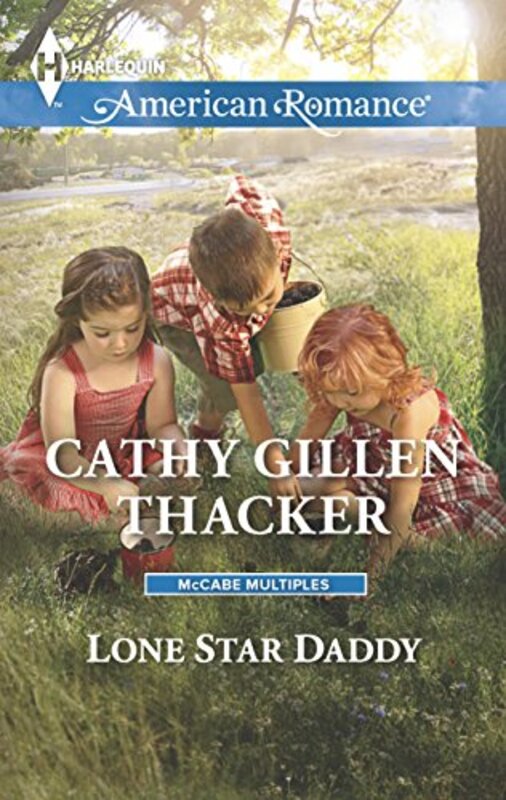 Book cover for "Lone Star Daddy" by Cathy Gillen Thacker