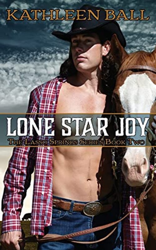 Book cover for "Lone Star Joy" by Kathleen Ball