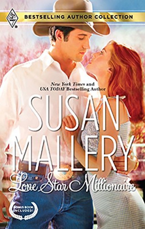 Book cover for "Lone Star Millionaire" by Susan Mallery